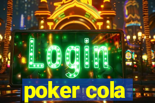 poker cola